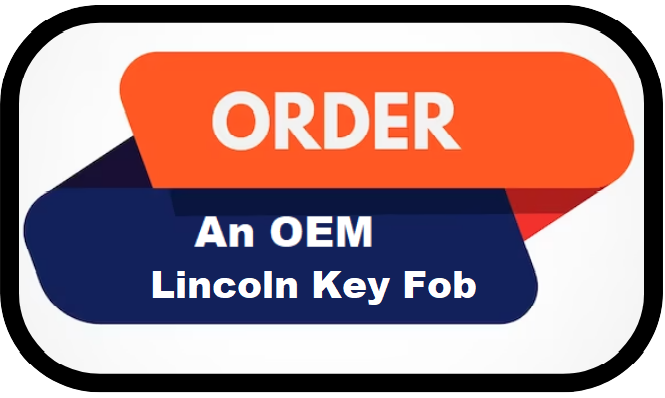 Buy A Lincoln Key Fob Replacement